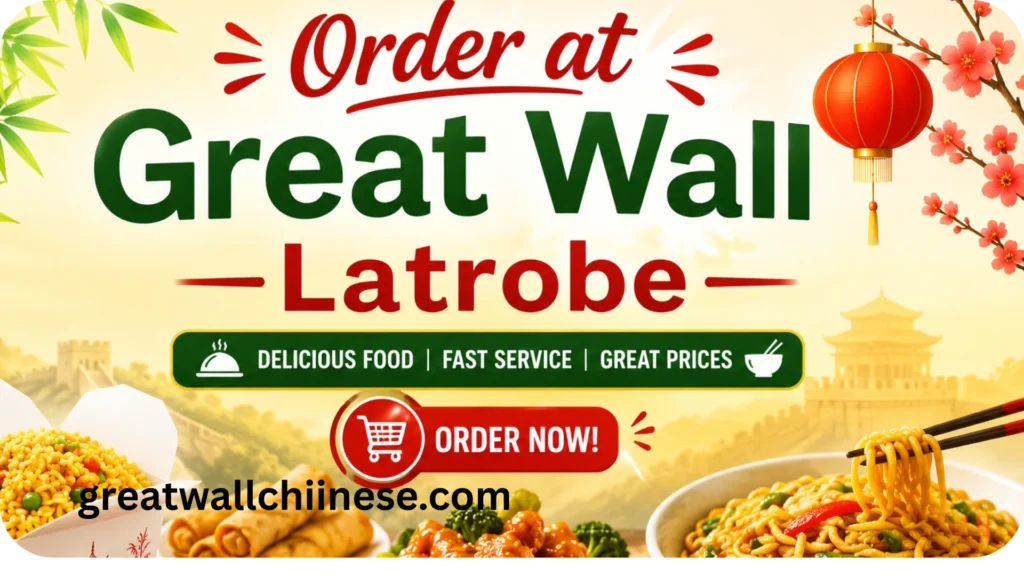 Order at Great Wall Latrobe