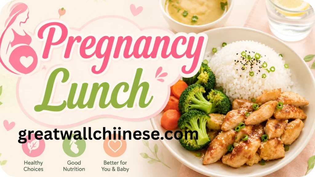 Pregnancy Lunch 